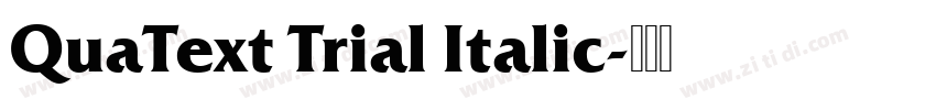 QuaText Trial Italic字体转换